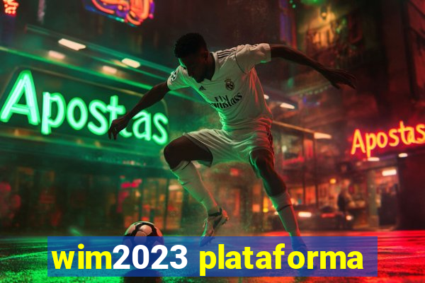 wim2023 plataforma